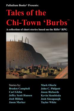 Rifts Anthology - Tales of the Chi-Town Burbs