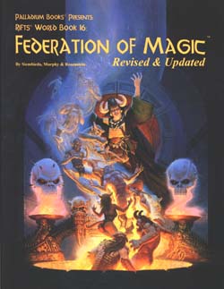 Rifts World Book 16: Federation of Magic, Revised