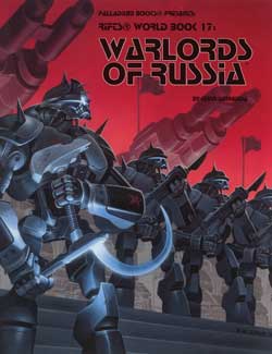 Rifts World Book 17: Warlords of Russia