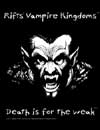Vampire Kingdoms  Death is for the Weak T-Shirt - Extra Large