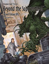 Beyond the Supernatural RPG, 2nd Edition Hardcover