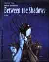Nightbane 1: Between the Shadows