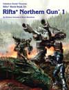 Rifts World Book: Northern Gun One